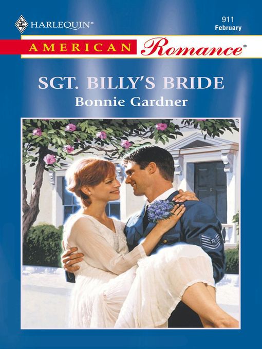 Title details for Sgt. Billy's Bride by Bonnie Gardner - Available